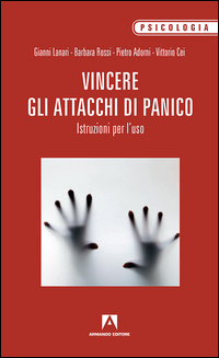 Vincere_Gli_Attacchi_Di_Panico_Istruzioni_Per_L`uso_-Aa.vv.